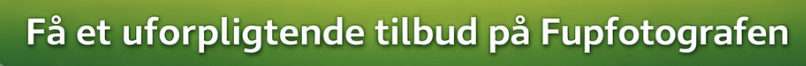 Få et uforpligtende tilbud på Fupfotografen